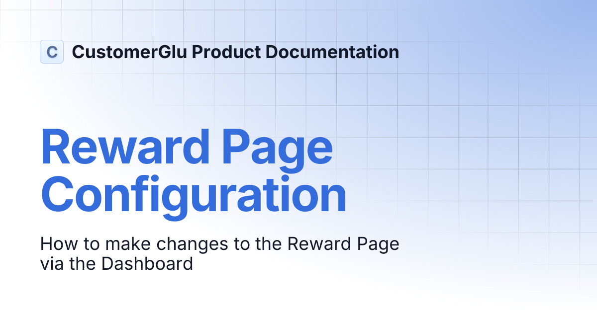 Reward Page Configuration | CustomerGlu Product Documentation